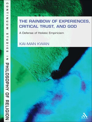 cover image of The Rainbow of Experiences, Critical Trust, and God